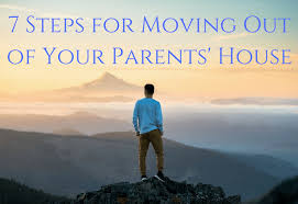 Jul 02, 2021 · moving out of your parents' home is a major lifetime milestone. 7 Steps For Moving Out Of Your Parents House Home At 30