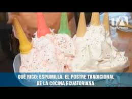 Que Rico Espumilla El Postre Tradicional De La Cocina Ecuatoriana Video Dailymotion