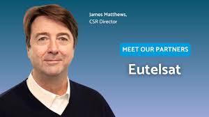Interview with James Matthews, Director of CSR at Eutelsat