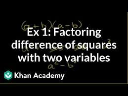 The other three series are solving. Factoring Using The Difference Of Squares Pattern Video Khan Academy