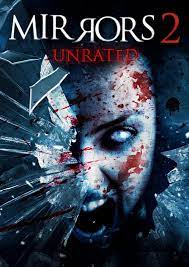 Mirrors 2 Unrated Horror Movie Posters Scary Movies Movie Posters