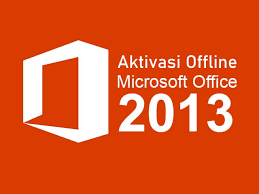 Kode aktivasi microsoft office 2013; 3 Cara Aktivasi Microsoft Office 2013 Permanen Secara Offline