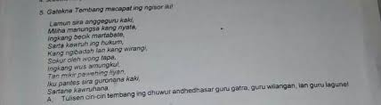 Tulisen Ciri Ciri Tembang Ing Dhuwur Andhedhasar Guru Gatra Guru Wilangan Lan Guru Lagune Brainly Co Id