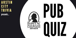 If you can ace this general knowledge quiz, you know more t. Pub Quiz In Austin At Baker Street Pub Grill