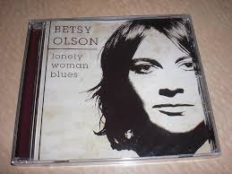 Lonely Woman Blues: Betsy Olson: Amazon.fr: CD et Vinyles}