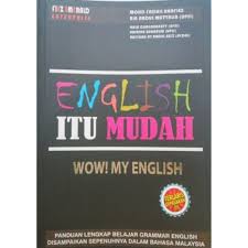 Selain itu, kami menyenaraikan perkataan lain yang mempunyai makna yang sama seperti wow. Buku English Itu Mudah Buku Wow My English Disampaikan Dalam Bahasa Melayu Pelajar Shopee Malaysia