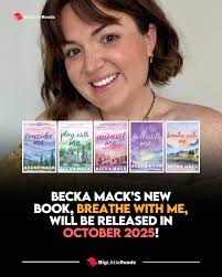 Becka Mack's new book, "BREATHE WITH ME," which is the 5th & final  instalment in the 'Playing For Keeps' series, will officially be released 