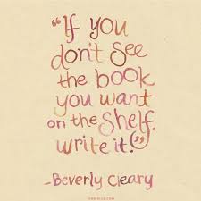 This One Goes Out To All The Aspiring Writers Out There During Children S Book Week Don T Forget That You Have The Writing Quotes Reading Quotes Author Quotes