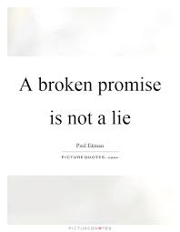 Full of empty promises quotes. Quotes About Broken Promise 74 Quotes