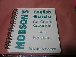 Morson's english guide for court reporters review. Morson S English Guide For Court Reporters Used 2nd Edition Spiral Bound Ebay