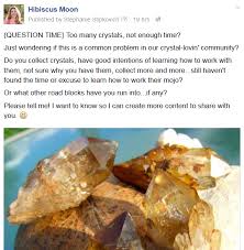 Then, the earth gem that you are most like will be crystal clear. Got Crystals Don T Know What To Do With Them All 4 Action Steps For You Hibiscus Moon Crystal Academy