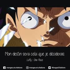 Now he and his crew are off to find one piece, while battling enemies and making new friends along the way. 51 Idees De Citations One Piece Citation Manga Anime Mangas Citations D Anime