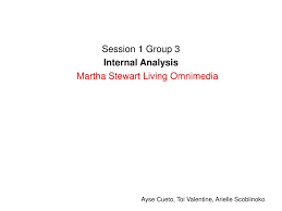 Martha stewart living women's lifestyle magazine and other martha stewart branded publications have been essential in the homes of women since her first book was published in 1982. Ppt Session 1 Group 3 Internal Analysis Martha Stewart Living Omnimedia Powerpoint Presentation Id 4372020