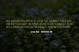 Top 7 Our Paths Crossed Love Quotes Famous Quotes Sayings About Our Paths Crossed Love