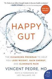 Dr vincent pedre scam / dr. Book Review Of Happy Gut By Vincent Pedre Md