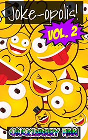 What is the difference between a tick and a lawyer? Amazon Com Joke Opolis Volume 2 Even More Hilarious Puns One Liners Blonde Jokes Dad Jokes Marriage Jokes Lawyer Jokes Mother In Law Jokes And Much More Jokeopolis Ebook Finn Chuckleberry Kindle Store