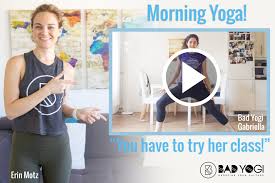This practice is a gentle and motivating morning stretch meant to be done first thing when you wake up on your bed! Morning Yoga Bad Yogi Blog