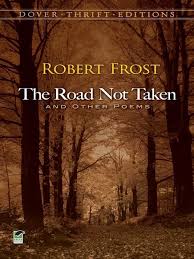 The Road Not Taken And Other Poems The Road Not Taken Robert Frost Poems Poems