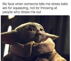 Pin By Jessica Dyson On Job Readiness Yoda Funny Really Funny Memes Funny Relatable Memes