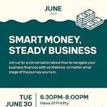 Rising Tide Westport June Meeting: Smart Money, Steady Business