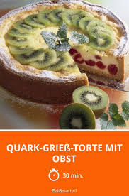 Quark Griess Torte Mit Obst Rezept Rezepte Torten Quark