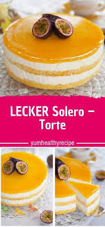 Lecker Solero Torte Lecker Kuchen Und Torten Kuchen