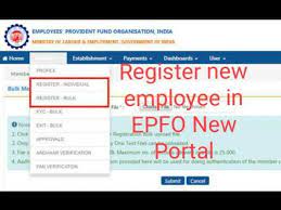 Now entire pf registration for the new company is happening through online. How Register New Employee In Epfo Uan Youtube