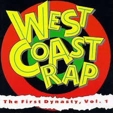 Dre's death row records, ice cube's lench mob rec. Various Artists West Coast Rap The First Dynasty Vol 1 3 Rhino Excello