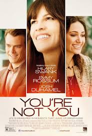 You're Not You (2014)