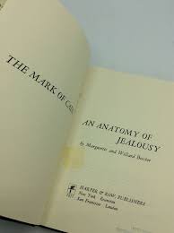THE MARK OF CAIN: An Anatomy of Jealousy by Marguerite, Willard Beecher