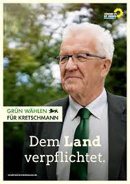 Part 2 ich seh' dein'n neidischen blick weil du hast weder likes noch klicks bin. Plakat Zur Landtagswahl In Baden Wurttemberg 2016 Bundnis90 Grune Winfried Kretschmann Design Tagebuch