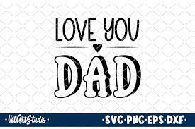 Free Free 262 I Love You Dad Svg SVG PNG EPS DXF File