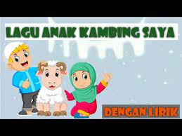 Check spelling or type a new query. Lagu Anak Kambing Saya Lirik Youtube