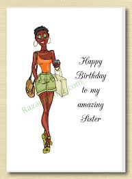 African American Sister Birthday Card A Sister Birthday Card Sister Birthday African American Birthday Cards A message with a image that encompasses your entire past and all that the future holds for 8. african american sister birthday card a
