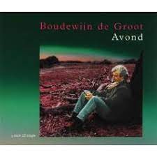 Boudewijn de groot de vondeling van ameland. Avond Cd Single Boudewijn De Groot Muziekweb