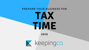 Preparing Your Business For Tax Time 2018 Keeping Company