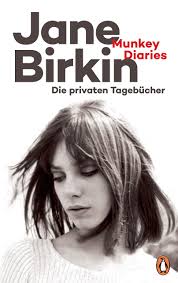 Image about jane birkin in inspiration by snow. Munkey Diaries Die Privaten Tagebucher Mit Exklusivem Fotomaterial Amazon De Birkin Jane Heber Scharer Barbara Bucher
