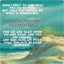 It does not mean that the guilty person is not responsible for. 2 Corinthians 13 7 9 Praying To God Scripture You Are Strong