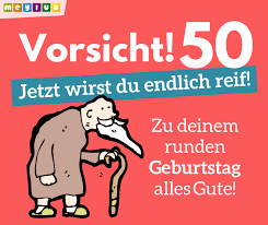 Oder der hinweis, dass es mit der beförderung einmal mehr nicht geklappt hat, weil wieder ein jüngerer die nase vorn hatte. Bilder Spruche Gluckwunsche Zum 50 Geburtstag Meyluu