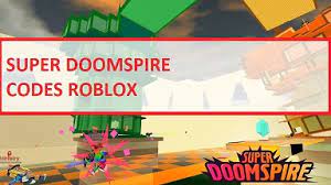 It is quite popular and has more than 100 million roblox visits and. Super Doomspire Codes Wiki 2021 March 2021 New Roblox Mrguider