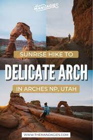 Delicate Arch Hike During Sunrise Beat The Crowds The Mandagies Utah Road Trip North American Travel Arizona Travel