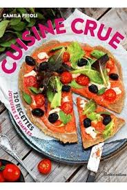 Cuisine Crue Cuisine Crue Recette Cuisine