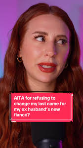 Aita for Not Agreeing to A Name Change 2