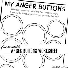 Free Printable Anger Buttons Worksheet Anger Management Activities Anger Management Activities For Kids Emotions Activities