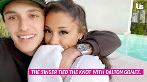 Ariana Grande Marries Dalton Gomez in Secret Ceremony