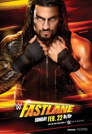 Roman reigns is a famous wwe wrestler and a former professional gridiron football player. Wwe Fastlane 2015 Imdb