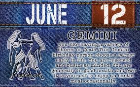 Ghost in the machine day. June 12 Zodiac Horoscope Birthday Personality Sunsigns Org