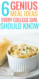 I Can Never Think Of Easy Meal Ideas To Make In College But I Made All Of These And They Are So Good Easy College Meals College Meals Recipes