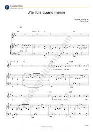 Mais j' trouve pas d' refrain? J Te L Dis Quand Meme Piano Sheet Music Patrick Bruel Digital Sheet Music