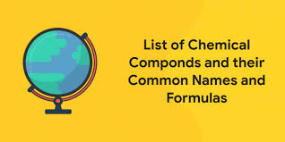 List Of Chemical Compounds And Their Common Names And Formulas Entri Blog